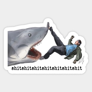 JAWS: shitshitshitshit Sticker